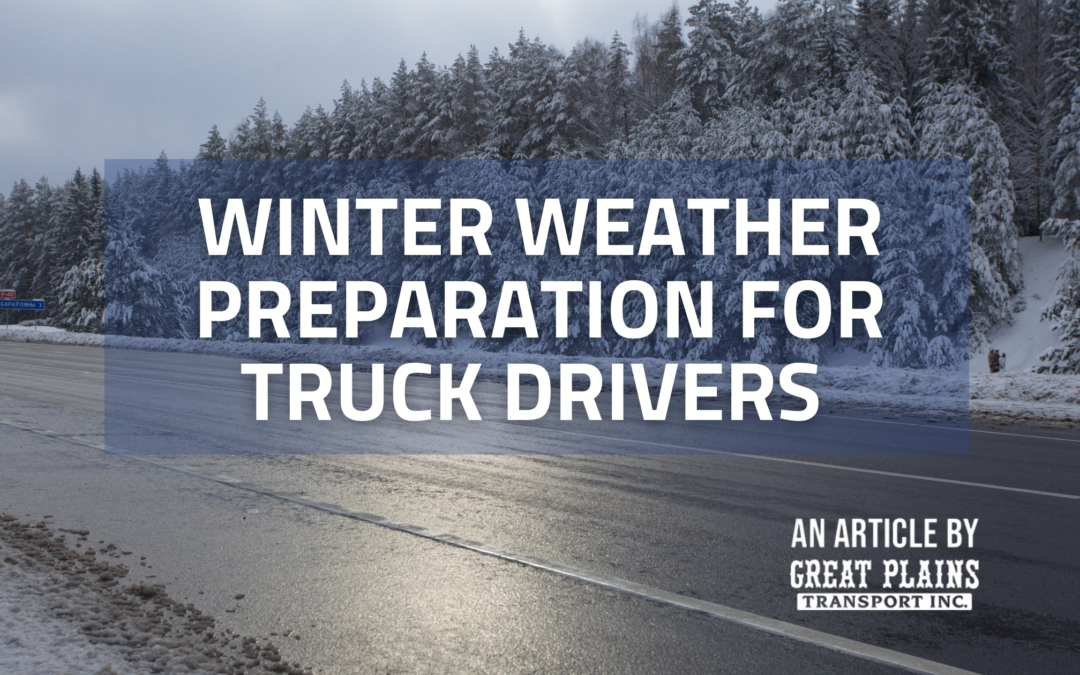 Winter Weather Preparation | Great Plains Transport