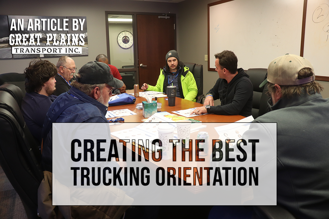 The best in Trucking Orientation