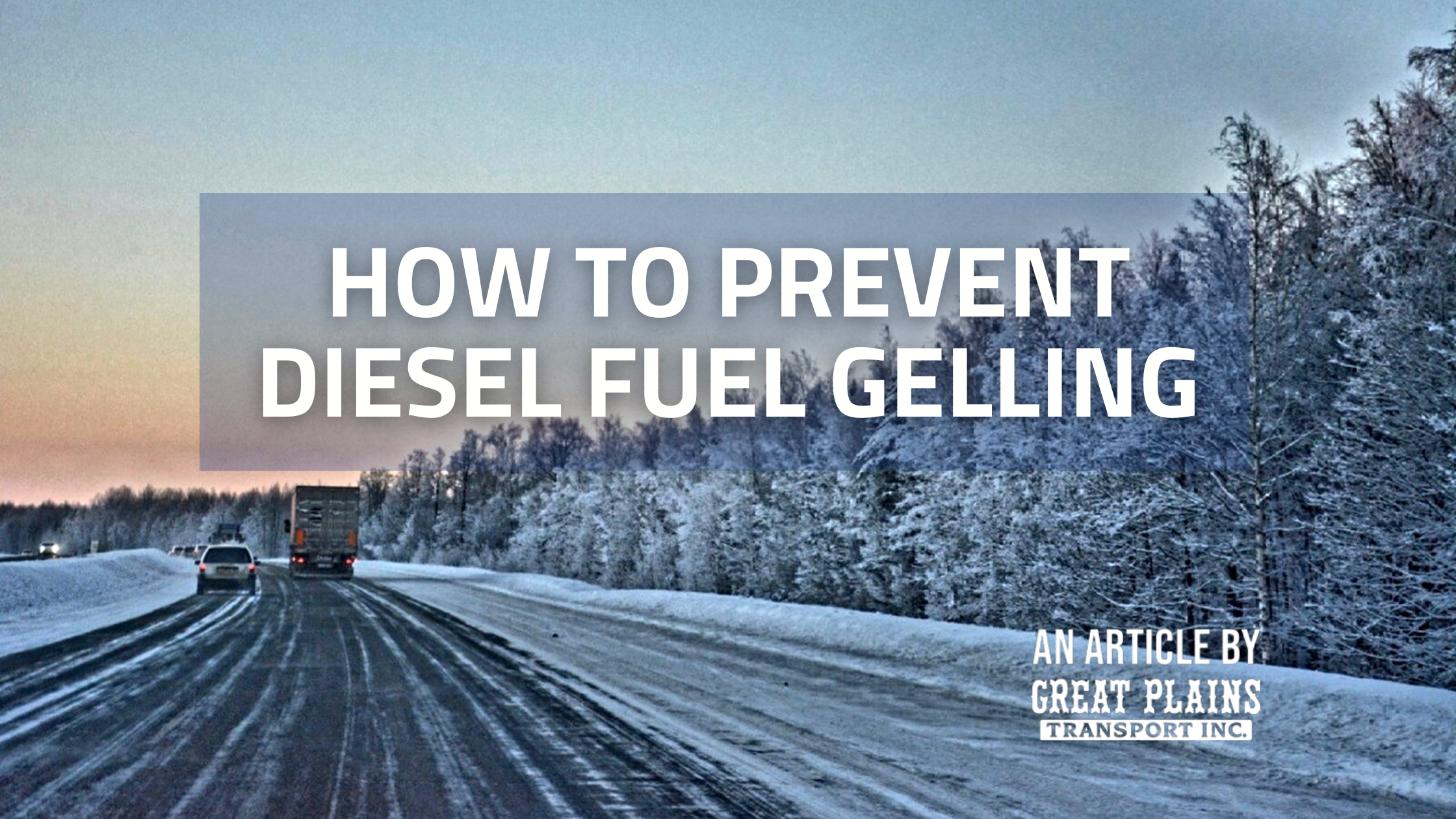 How to Prevent Diesel Fuel Gelling