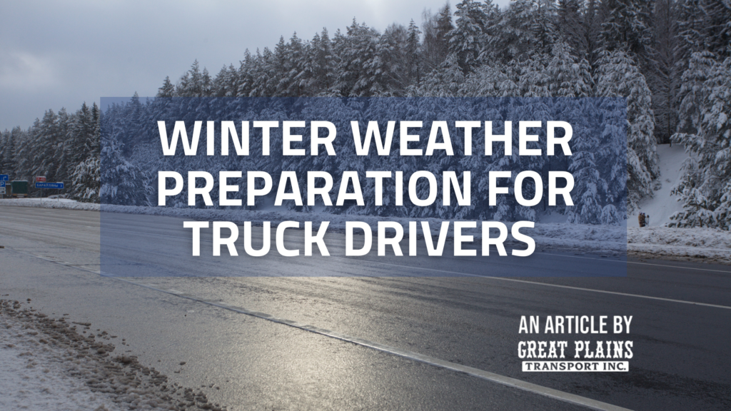 Winter Weather Preparation for Truck Drivers